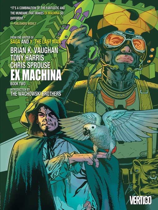 Title details for Ex Machina (2004), Book 2 by Brian K. Vaughan, - Wait list